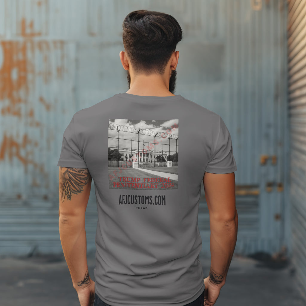 2024 Trump Federal Penitentiary White House T-Shirt